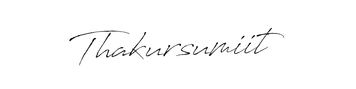 Make a beautiful signature design for name Thakursumiit. With this signature (Antro_Vectra) style, you can create a handwritten signature for free. Thakursumiit signature style 6 images and pictures png