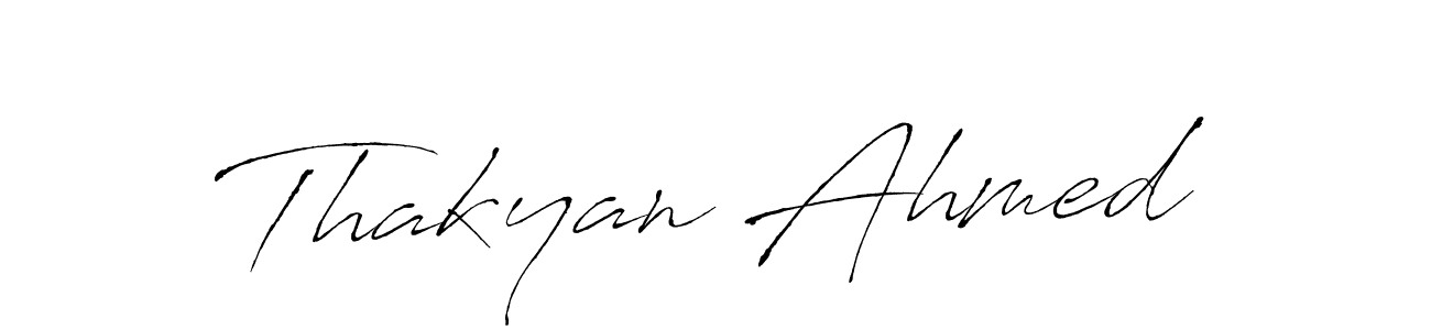 You should practise on your own different ways (Antro_Vectra) to write your name (Thakyan Ahmed) in signature. don't let someone else do it for you. Thakyan Ahmed signature style 6 images and pictures png