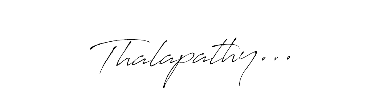 How to make Thalapathy... signature? Antro_Vectra is a professional autograph style. Create handwritten signature for Thalapathy... name. Thalapathy... signature style 6 images and pictures png