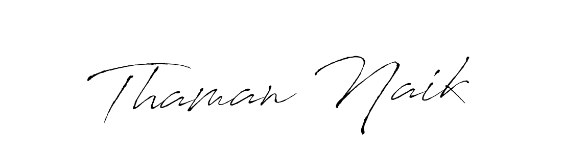 Design your own signature with our free online signature maker. With this signature software, you can create a handwritten (Antro_Vectra) signature for name Thaman Naik. Thaman Naik signature style 6 images and pictures png