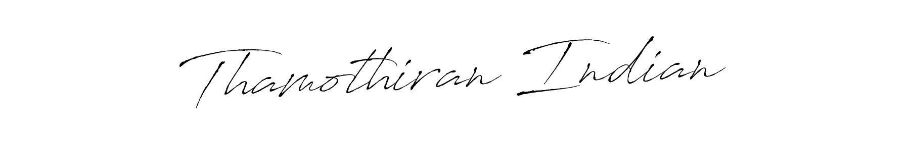 Create a beautiful signature design for name Thamothiran Indian. With this signature (Antro_Vectra) fonts, you can make a handwritten signature for free. Thamothiran Indian signature style 6 images and pictures png