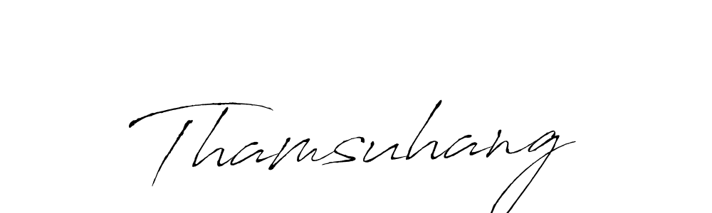 Make a beautiful signature design for name Thamsuhang. With this signature (Antro_Vectra) style, you can create a handwritten signature for free. Thamsuhang signature style 6 images and pictures png