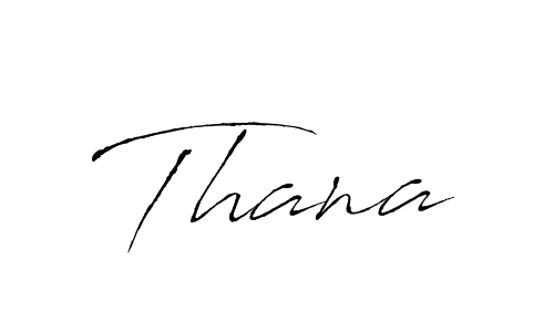 Thana stylish signature style. Best Handwritten Sign (Antro_Vectra) for my name. Handwritten Signature Collection Ideas for my name Thana. Thana signature style 6 images and pictures png