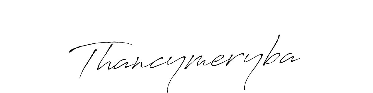 Also You can easily find your signature by using the search form. We will create Thancymeryba name handwritten signature images for you free of cost using Antro_Vectra sign style. Thancymeryba signature style 6 images and pictures png