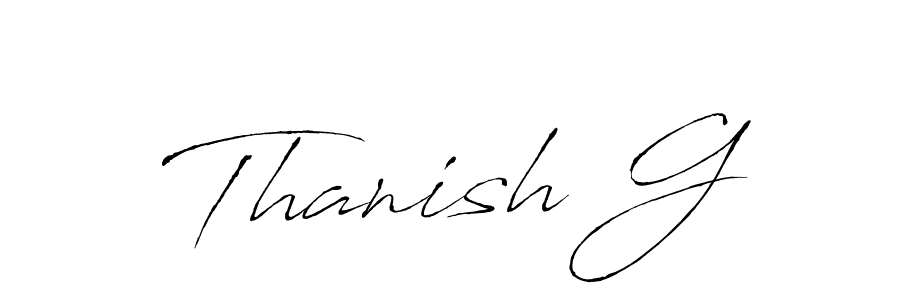 Create a beautiful signature design for name Thanish G. With this signature (Antro_Vectra) fonts, you can make a handwritten signature for free. Thanish G signature style 6 images and pictures png