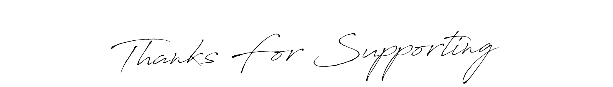 Create a beautiful signature design for name Thanks For Supporting. With this signature (Antro_Vectra) fonts, you can make a handwritten signature for free. Thanks For Supporting signature style 6 images and pictures png