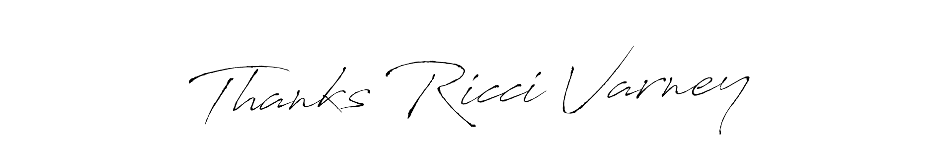 Also You can easily find your signature by using the search form. We will create Thanks Ricci Varney name handwritten signature images for you free of cost using Antro_Vectra sign style. Thanks Ricci Varney signature style 6 images and pictures png