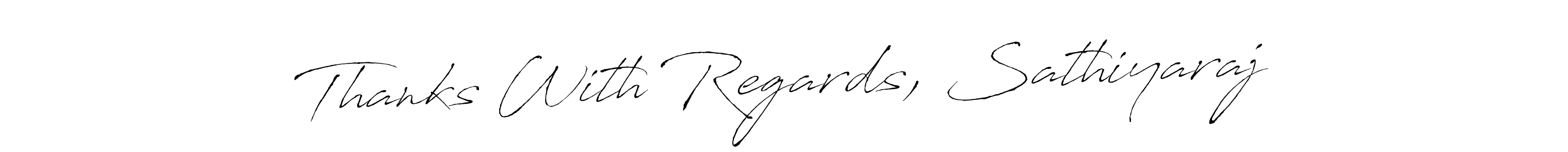 It looks lik you need a new signature style for name Thanks With Regards, Sathiyaraj. Design unique handwritten (Antro_Vectra) signature with our free signature maker in just a few clicks. Thanks With Regards, Sathiyaraj signature style 6 images and pictures png