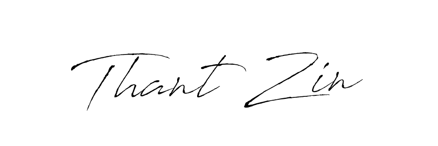 You should practise on your own different ways (Antro_Vectra) to write your name (Thant Zin) in signature. don't let someone else do it for you. Thant Zin signature style 6 images and pictures png