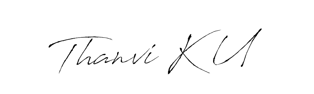 How to make Thanvi K U name signature. Use Antro_Vectra style for creating short signs online. This is the latest handwritten sign. Thanvi K U signature style 6 images and pictures png