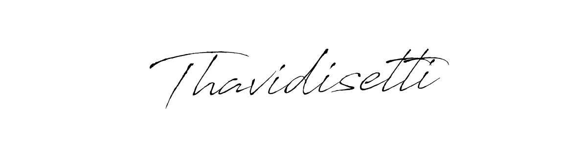 You should practise on your own different ways (Antro_Vectra) to write your name (Thavidisetti) in signature. don't let someone else do it for you. Thavidisetti signature style 6 images and pictures png