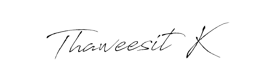 Also we have Thaweesit K name is the best signature style. Create professional handwritten signature collection using Antro_Vectra autograph style. Thaweesit K signature style 6 images and pictures png