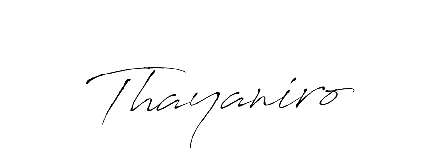 How to make Thayaniro signature? Antro_Vectra is a professional autograph style. Create handwritten signature for Thayaniro name. Thayaniro signature style 6 images and pictures png