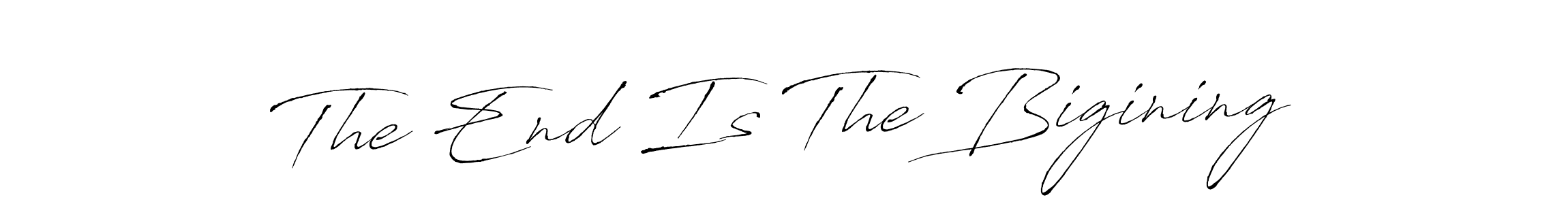 The End Is The Bigining stylish signature style. Best Handwritten Sign (Antro_Vectra) for my name. Handwritten Signature Collection Ideas for my name The End Is The Bigining. The End Is The Bigining signature style 6 images and pictures png