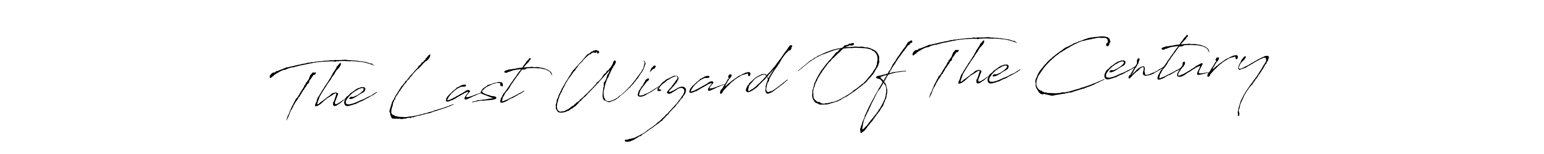 Create a beautiful signature design for name The Last Wizard Of The Century. With this signature (Antro_Vectra) fonts, you can make a handwritten signature for free. The Last Wizard Of The Century signature style 6 images and pictures png