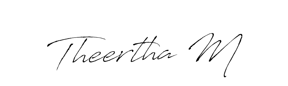 Use a signature maker to create a handwritten signature online. With this signature software, you can design (Antro_Vectra) your own signature for name Theertha M. Theertha M signature style 6 images and pictures png