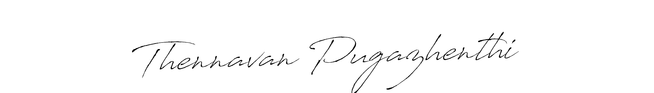 Make a short Thennavan Pugazhenthi signature style. Manage your documents anywhere anytime using Antro_Vectra. Create and add eSignatures, submit forms, share and send files easily. Thennavan Pugazhenthi signature style 6 images and pictures png