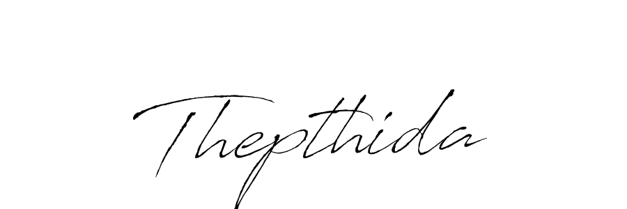 Also we have Thepthida name is the best signature style. Create professional handwritten signature collection using Antro_Vectra autograph style. Thepthida signature style 6 images and pictures png