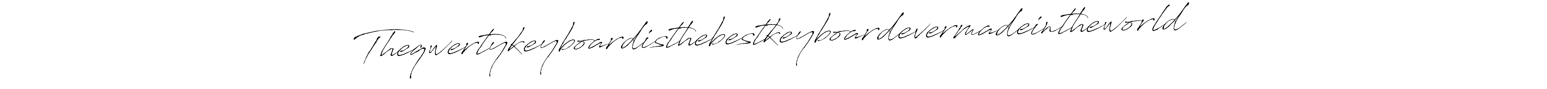 if you are searching for the best signature style for your name Theqwertykeyboardisthebestkeyboardevermadeintheworld. so please give up your signature search. here we have designed multiple signature styles  using Antro_Vectra. Theqwertykeyboardisthebestkeyboardevermadeintheworld signature style 6 images and pictures png