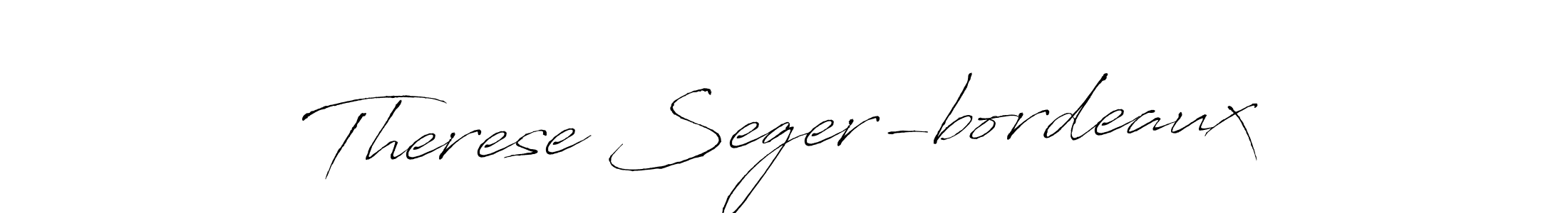 Therese Seger-bordeaux stylish signature style. Best Handwritten Sign (Antro_Vectra) for my name. Handwritten Signature Collection Ideas for my name Therese Seger-bordeaux. Therese Seger-bordeaux signature style 6 images and pictures png