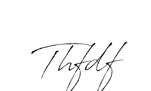 How to make Thfdf signature? Antro_Vectra is a professional autograph style. Create handwritten signature for Thfdf name. Thfdf signature style 6 images and pictures png