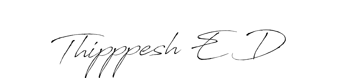 The best way (Antro_Vectra) to make a short signature is to pick only two or three words in your name. The name Thipppesh E D include a total of six letters. For converting this name. Thipppesh E D signature style 6 images and pictures png