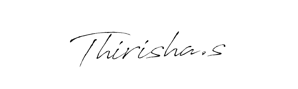 Design your own signature with our free online signature maker. With this signature software, you can create a handwritten (Antro_Vectra) signature for name Thirisha.s. Thirisha.s signature style 6 images and pictures png