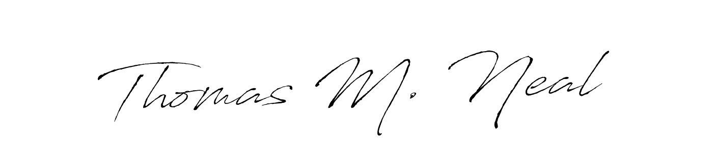 Make a short Thomas M. Neal signature style. Manage your documents anywhere anytime using Antro_Vectra. Create and add eSignatures, submit forms, share and send files easily. Thomas M. Neal signature style 6 images and pictures png