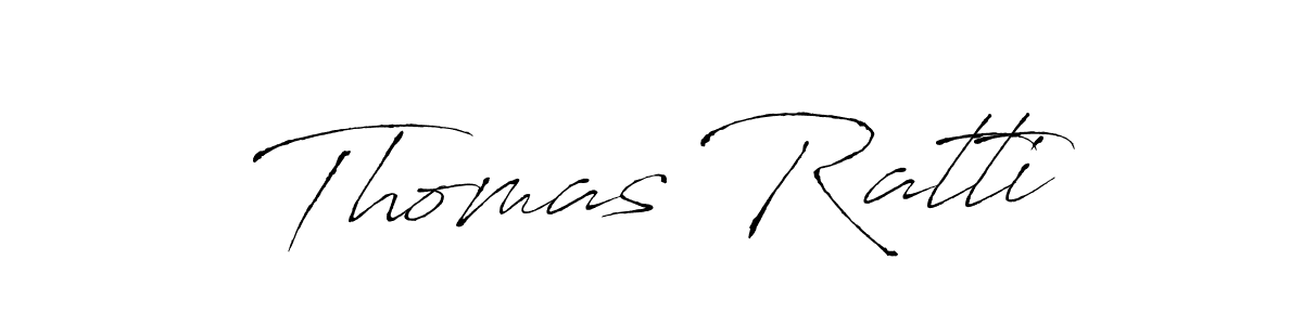 Antro_Vectra is a professional signature style that is perfect for those who want to add a touch of class to their signature. It is also a great choice for those who want to make their signature more unique. Get Thomas Ratti name to fancy signature for free. Thomas Ratti signature style 6 images and pictures png
