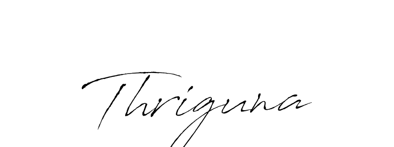 Make a short Thriguna signature style. Manage your documents anywhere anytime using Antro_Vectra. Create and add eSignatures, submit forms, share and send files easily. Thriguna signature style 6 images and pictures png