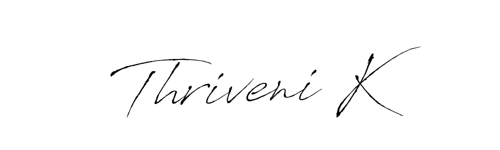 Thriveni K stylish signature style. Best Handwritten Sign (Antro_Vectra) for my name. Handwritten Signature Collection Ideas for my name Thriveni K. Thriveni K signature style 6 images and pictures png