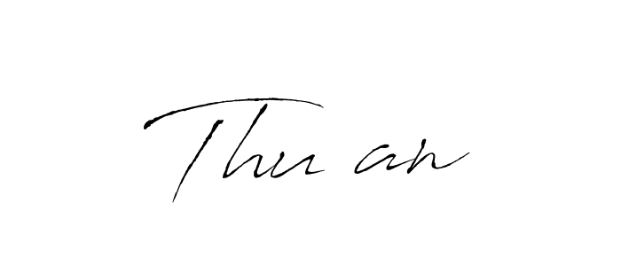 You should practise on your own different ways (Antro_Vectra) to write your name (Thu an) in signature. don't let someone else do it for you. Thu an signature style 6 images and pictures png