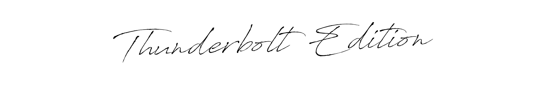 Make a beautiful signature design for name Thunderbolt Edition. With this signature (Antro_Vectra) style, you can create a handwritten signature for free. Thunderbolt Edition signature style 6 images and pictures png