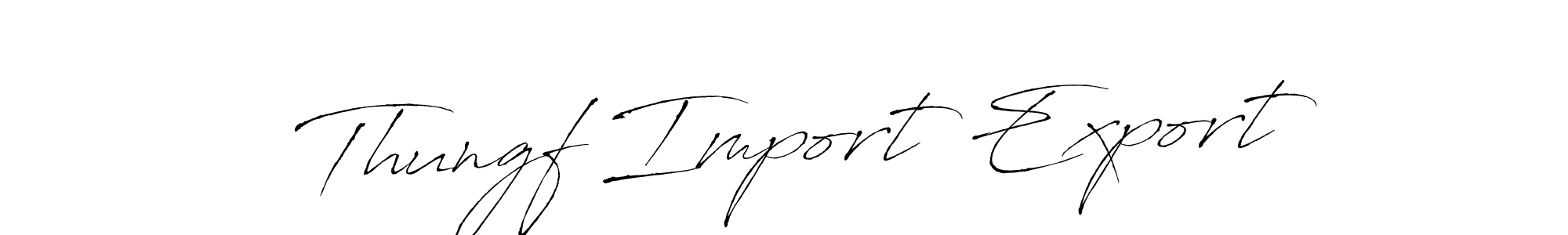 This is the best signature style for the Thungf Import Export name. Also you like these signature font (Antro_Vectra). Mix name signature. Thungf Import Export signature style 6 images and pictures png