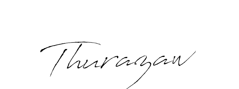 Design your own signature with our free online signature maker. With this signature software, you can create a handwritten (Antro_Vectra) signature for name Thurazaw. Thurazaw signature style 6 images and pictures png