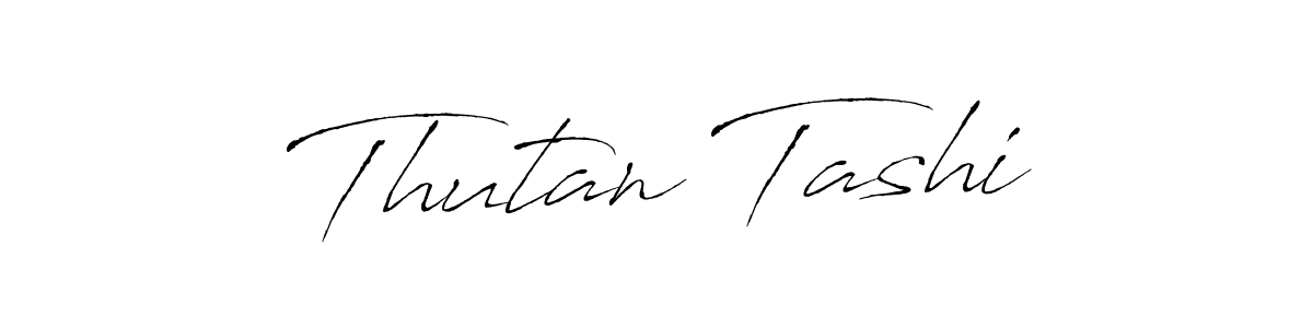 Create a beautiful signature design for name Thutan Tashi. With this signature (Antro_Vectra) fonts, you can make a handwritten signature for free. Thutan Tashi signature style 6 images and pictures png