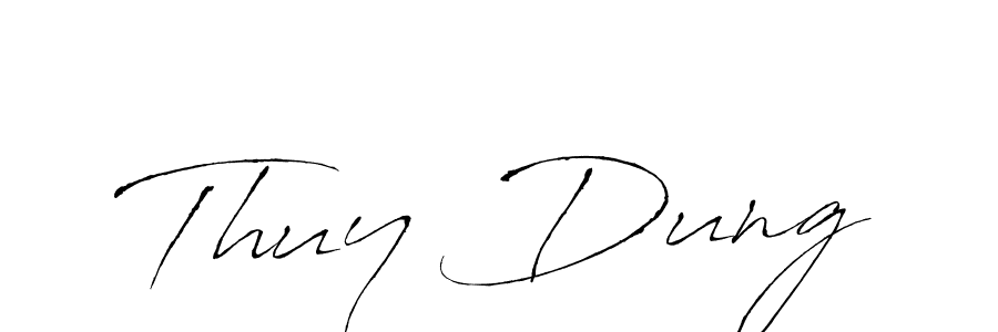 It looks lik you need a new signature style for name Thuy Dung. Design unique handwritten (Antro_Vectra) signature with our free signature maker in just a few clicks. Thuy Dung signature style 6 images and pictures png