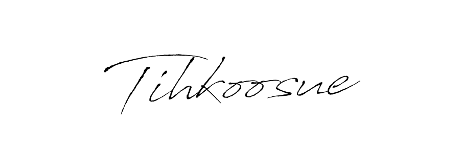 Design your own signature with our free online signature maker. With this signature software, you can create a handwritten (Antro_Vectra) signature for name Tihkoosue. Tihkoosue signature style 6 images and pictures png