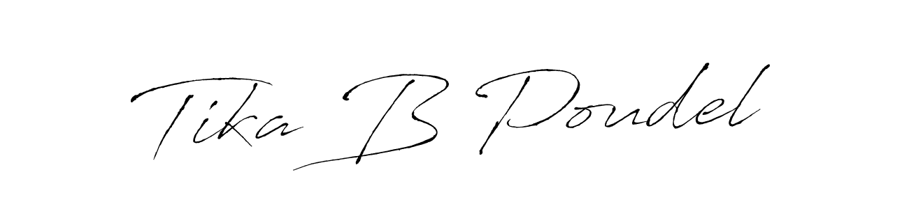 Design your own signature with our free online signature maker. With this signature software, you can create a handwritten (Antro_Vectra) signature for name Tika B Poudel. Tika B Poudel signature style 6 images and pictures png