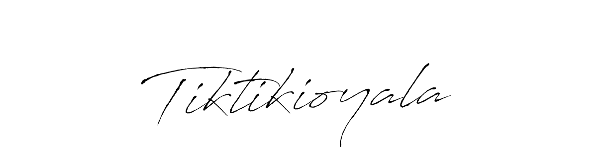 Use a signature maker to create a handwritten signature online. With this signature software, you can design (Antro_Vectra) your own signature for name Tiktikioyala. Tiktikioyala signature style 6 images and pictures png