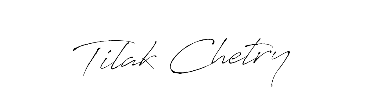 Create a beautiful signature design for name Tilak Chetry. With this signature (Antro_Vectra) fonts, you can make a handwritten signature for free. Tilak Chetry signature style 6 images and pictures png