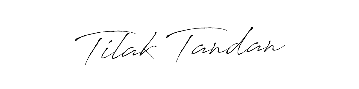 Tilak Tandan stylish signature style. Best Handwritten Sign (Antro_Vectra) for my name. Handwritten Signature Collection Ideas for my name Tilak Tandan. Tilak Tandan signature style 6 images and pictures png
