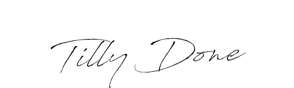 Make a short Tilly Done signature style. Manage your documents anywhere anytime using Antro_Vectra. Create and add eSignatures, submit forms, share and send files easily. Tilly Done signature style 6 images and pictures png