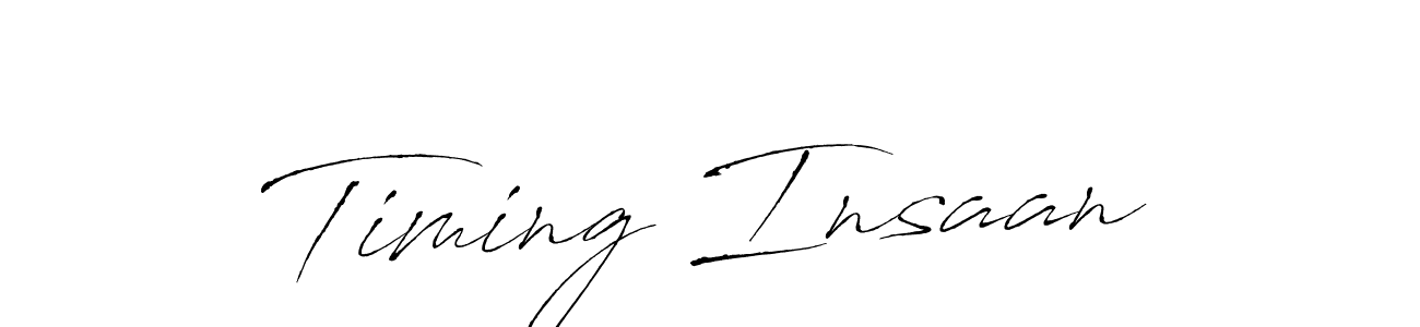 It looks lik you need a new signature style for name Timing Insaan. Design unique handwritten (Antro_Vectra) signature with our free signature maker in just a few clicks. Timing Insaan signature style 6 images and pictures png