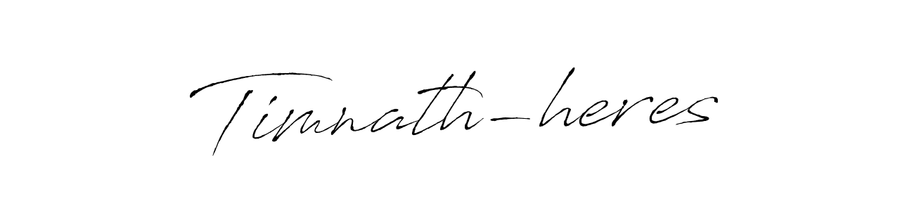 Use a signature maker to create a handwritten signature online. With this signature software, you can design (Antro_Vectra) your own signature for name Timnath-heres. Timnath-heres signature style 6 images and pictures png