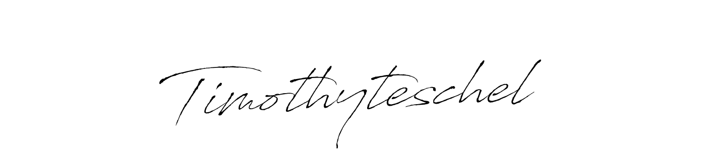 How to make Timothyteschel signature? Antro_Vectra is a professional autograph style. Create handwritten signature for Timothyteschel name. Timothyteschel signature style 6 images and pictures png