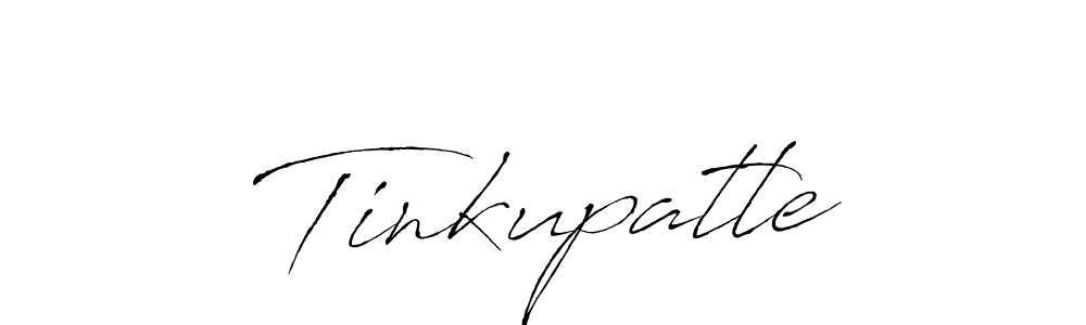 Make a beautiful signature design for name Tinkupatle. With this signature (Antro_Vectra) style, you can create a handwritten signature for free. Tinkupatle signature style 6 images and pictures png