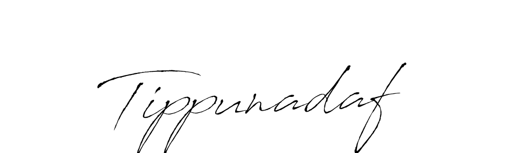 Also we have Tippunadaf name is the best signature style. Create professional handwritten signature collection using Antro_Vectra autograph style. Tippunadaf signature style 6 images and pictures png