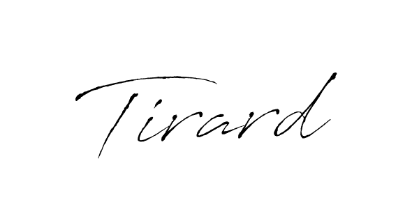 Create a beautiful signature design for name Tirard. With this signature (Antro_Vectra) fonts, you can make a handwritten signature for free. Tirard signature style 6 images and pictures png