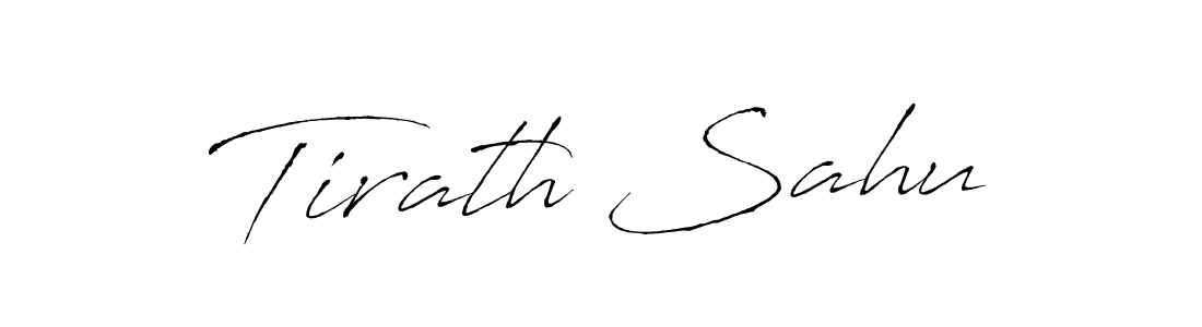 Design your own signature with our free online signature maker. With this signature software, you can create a handwritten (Antro_Vectra) signature for name Tirath Sahu. Tirath Sahu signature style 6 images and pictures png